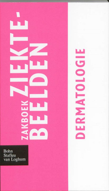 Zakboek ziektebeelden Dermatologie, niet bekend - Paperback - 9789031364688