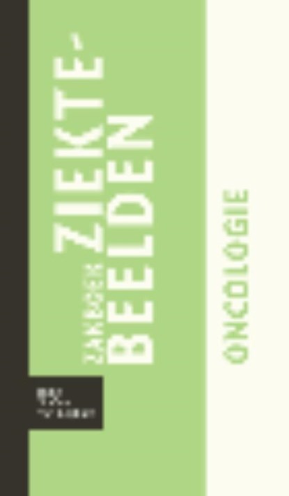 Zakboek ziektebeelden Oncologie, niet bekend - Paperback - 9789031364909