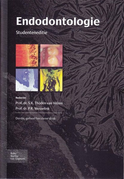 Endodontologie, S.K. Thoden van Velzen ; P.R. Wesselink - Paperback - 9789031373765