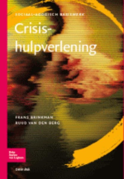 Crisishulpverlening, F. Brinkman ; R. van den Berg - Paperback - 9789031374717