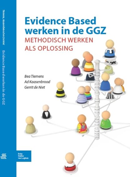 Evidence Based werken in de GGZ, Bea Tiemens ; Ad J.A. Kaasenbrood ; Gerrit de Niet - Paperback - 9789031374779