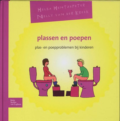 Plassen en poepen, Helga Hentzepeter ; Nelly van der Kreek - Paperback - 9789031374922