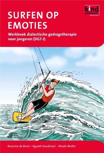 Surfen op emoties, Rosanne de Bruin ; Agaath Koudstaal ; Nicole Muller - Paperback - 9789031376094