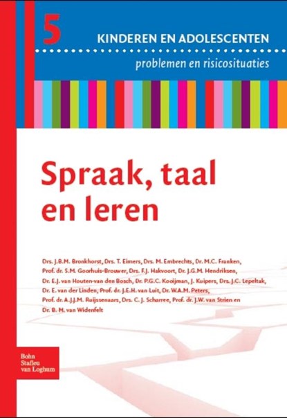 Spraak, taal en leren, J.B.M. Bronkhorst ; T. Eimers ; M. Embrechts ; M.C. Franken - Paperback - 9789031378357