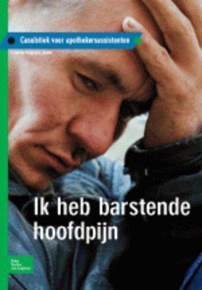 Ik heb barstende hoofdpijn, S. van de Krogt ; A. Starink ; Questgroep - Paperback - 9789031378869