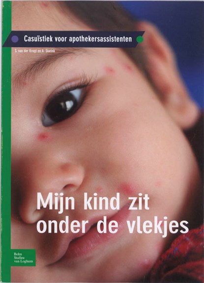 Mijn kind zit onder de vlekjes, S. van de Krogt ; A. Starink ; Questgroep - Paperback - 9789031379002