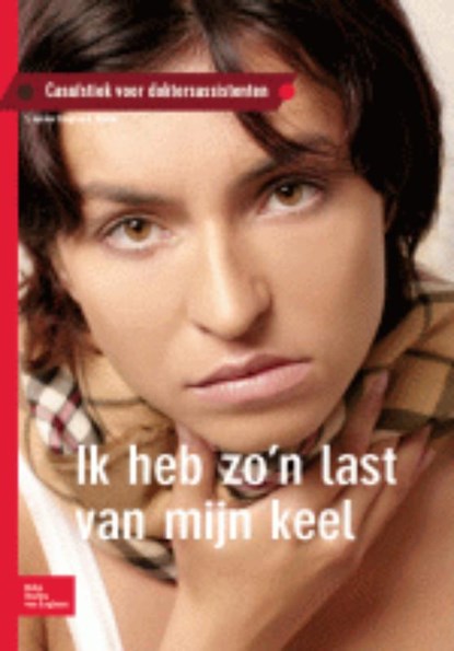 Ik heb zo'n last van mijn keel, S. van der Krogt ; A. Starink - Paperback - 9789031379125