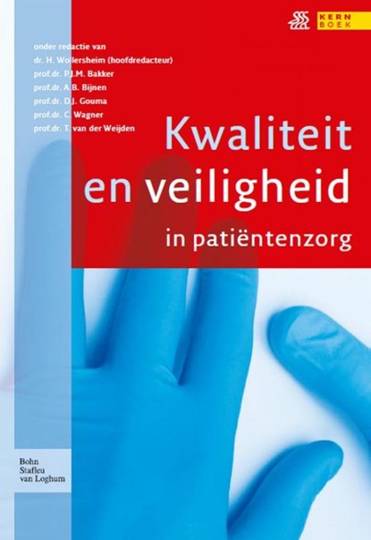 Kwaliteit en veiligheid in patiëntenzorg, H. Wollersheim - Paperback - 9789031382354