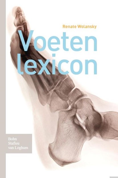Voetenlexicon, Renate Wolansky ; Textual - Paperback - 9789031385706