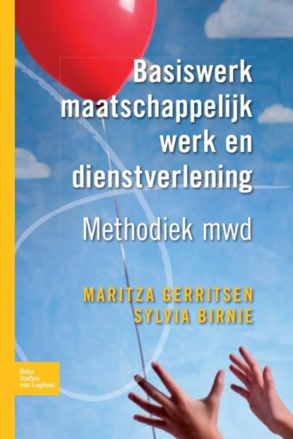 Basiswerk maatschappelijk werk en dienstverlening, Maritza Gerritsen ; Sylvia Birnie - Gebonden - 9789031385966