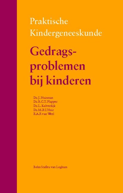 Gedragsproblemen bij kinderen, niet bekend - Paperback - 9789031386567
