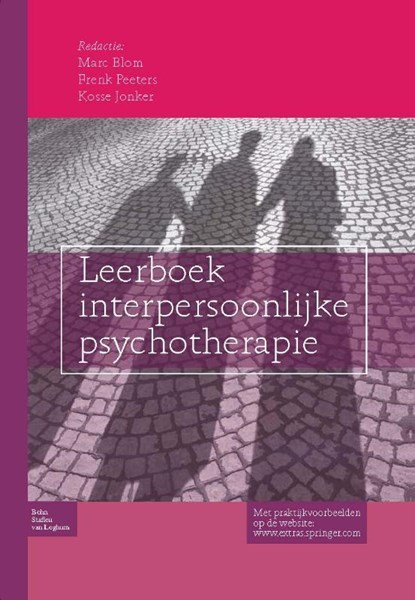Leerboek Interpersoonlijke psychotherapie, Marc Blom ; Frenk Peeters ; Kosse Jonker - Paperback - 9789031389681