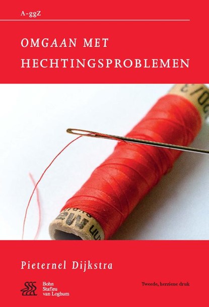 Omgaan met hechtingsproblemen, Pieternel Dijkstra - Paperback - 9789031391868