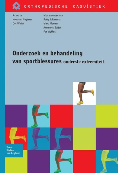 Onderzoek en behandeling van sportblessures van de onderste extremiteit, Koos van Nugteren ; Dos Winkel - Paperback - 9789031391905