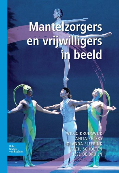 Mantelzorgers en vrijwilligers in beeld, Wilco Kruijswijk ; Anita Peters ; Jolanda Elferink ; Cecil Scholten ; Ilse de Bruijn - Paperback - 9789031392261