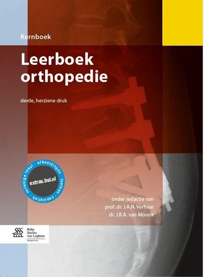 Leerboek orthopedie, J.A.N. Verhaar ; J. B. A. Mourik - Gebonden - 9789031394111