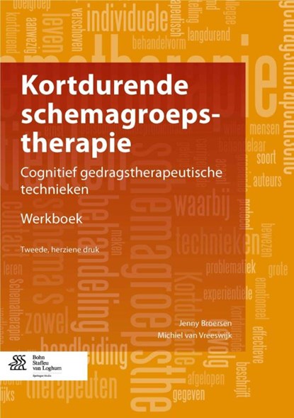 Kortdurende schemagroepstherapie, Jenny Broersen ; Michiel van Vreeswijk - Paperback - 9789031398683