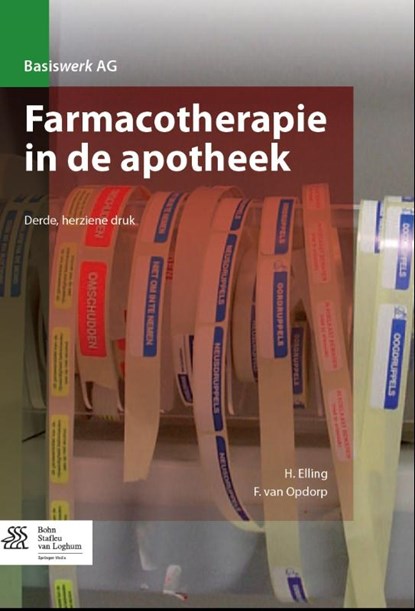 Farmacotherapie in de apotheek, H. Elling ; F. van Opdorp - Paperback - 9789031398720