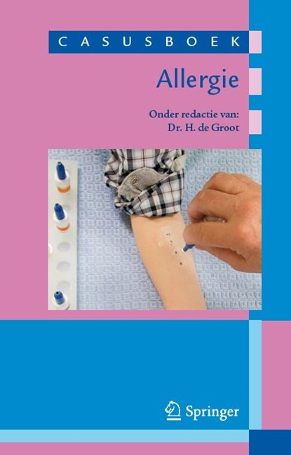 Casusboek allergie, H. de Groot - Paperback - 9789031399017