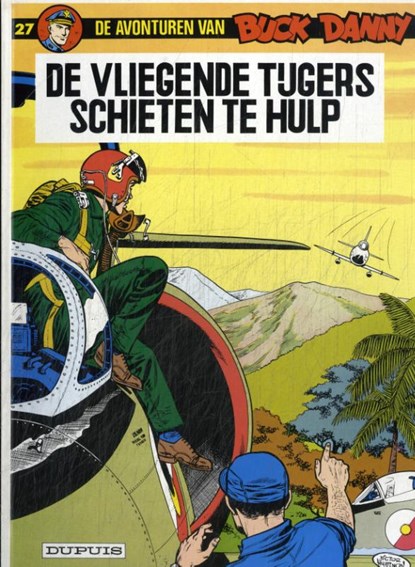 De vliegende tijgers schieten ter hulp, Jean-Michel Charlier - Paperback - 9789031400751