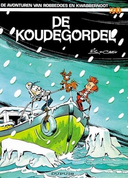 Robbedoes & kwabbernoot 30. de koudegordel, jean-claude fournier - Paperback - 9789031408375
