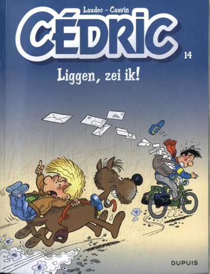 Liggen, zei ik!, Raoul Cauvin - Paperback - 9789031422630
