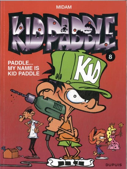 Paddle, My name is Kid Paddle, Midam - Paperback - 9789031424528