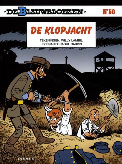 De klopjacht, Willy Lambil ; Raoul Cauvin - Paperback - 9789031428212