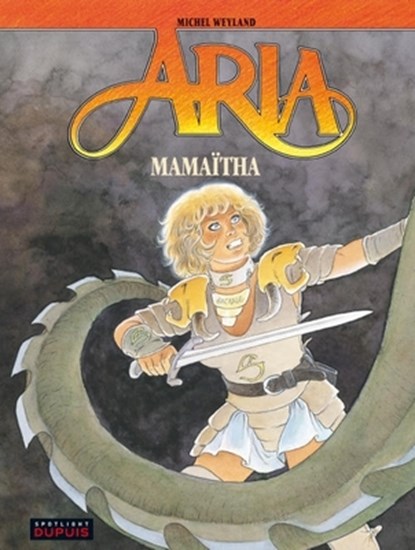 Aria 31. mamaitha, michel weyland - Paperback - 9789031429837