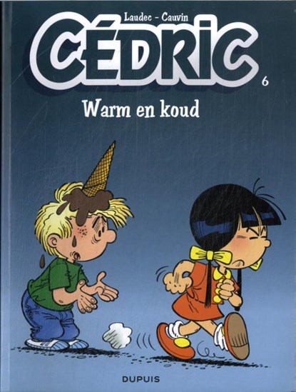 Warm en koud, Raoul Cauvin - Paperback - 9789031432165