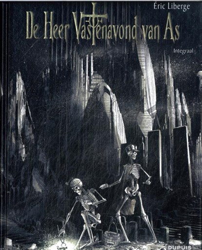 De heer Vastenavond van As, Eric Liberge - Gebonden Paperback - 9789031434169