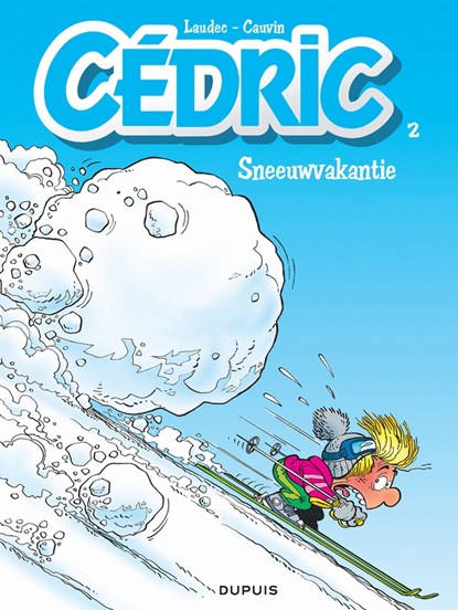 Cedric 02. sneeuwvakantie, tony laudec - Paperback - 9789031434312