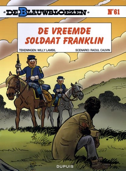 De vreemde soldaat Franklin, Raoul Cauvin - Paperback - 9789031435616