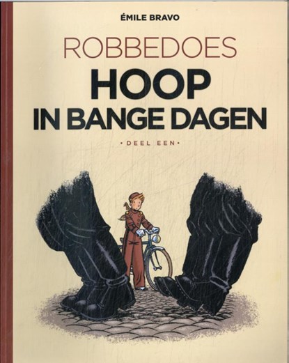 Hoop in bange dagen, Emile Bravo - Paperback - 9789031436552