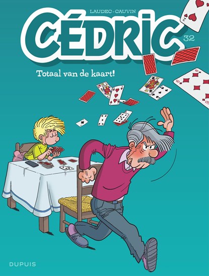 Cedric 32. totaal van de kaart !, tony laudec - Paperback - 9789031437221