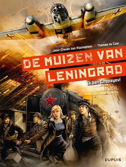 De muizen van leningrad 01. ik ben chapayev! 1/2, thomas du caju - Paperback - 9789031437474