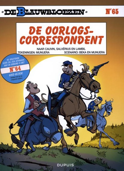 De oorlogscorrespondent, Béka ; José-Luis Munuera - Paperback - 9789031438631