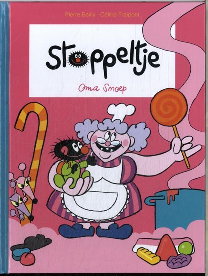 Oma Snoep, Céline Fraipont - Gebonden - 9789031439751