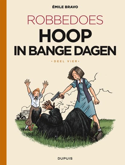 Hoop in bange dagen, Emile Bravo - Paperback - 9789031440054