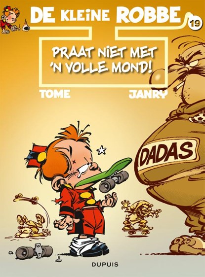 Praat niet met 'n volle mond!, Tome - Paperback - 9789031440221
