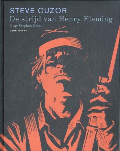 De strijd van Henry Fleming, Steve Cuzor - Gebonden - 9789031440856