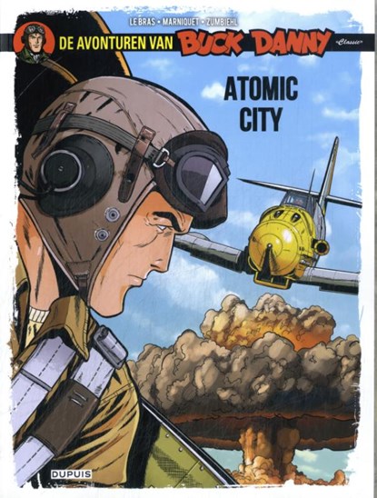 Atomic City, Frederic Zumbiehl ; Marniquet - Paperback - 9789031441822