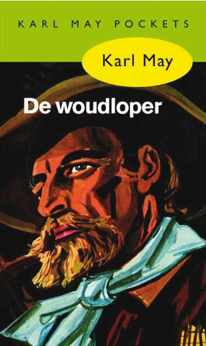 De woudloper, Karl May - Paperback - 9789031500406