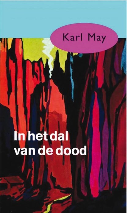 In het dal van de dood, Karl May - Paperback - 9789031500475