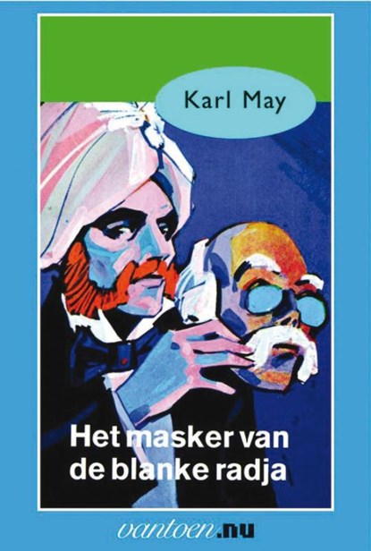 Het masker van de blanke radja, Karl May - Paperback - 9789031500949