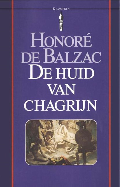 De huid van chagrijn, Honoré de Balzac - Paperback - 9789031501090