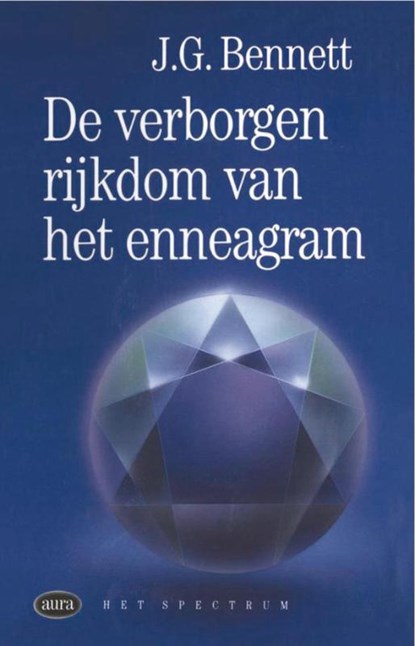 Verborgen rijkdom van het enneagram, J.G. Bennet - Paperback - 9789031501335