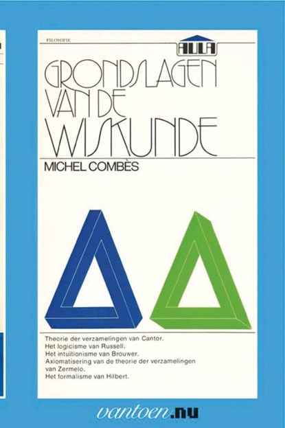 Grondslagen van de wiskunde, M. Combès - Paperback - 9789031501434