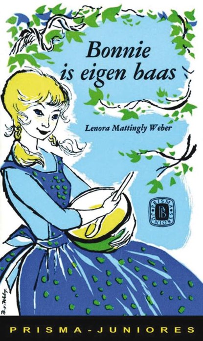 Bonnie is eigen baas, L. Mattingly-Weber - Paperback - 9789031501816