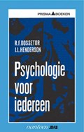 Psychologie voor iedereen | R.F. Dossetor ; J.L. Henderson | 